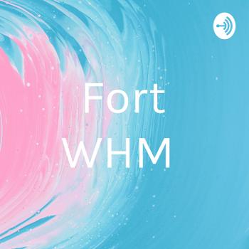 Fort WHM