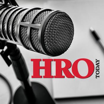 HRO Today Educational Podcast Series