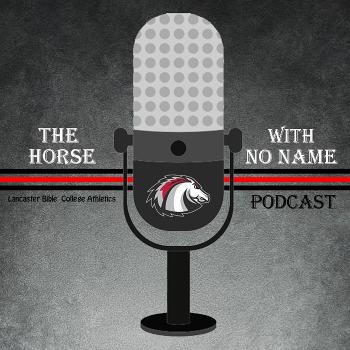 The Horse with No Name Podcast