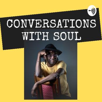 Conversations With Soul