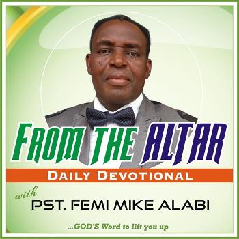 FROM THE ALTAR - Daily Devotional Podcast