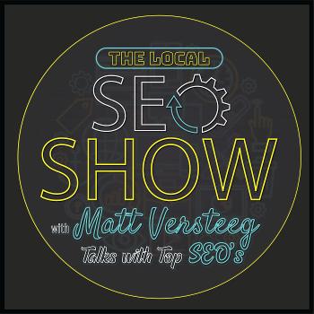 The Local SEO Show- Talks with Top SEO
