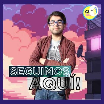 SEGUIMOS AQUI - CCP Radio