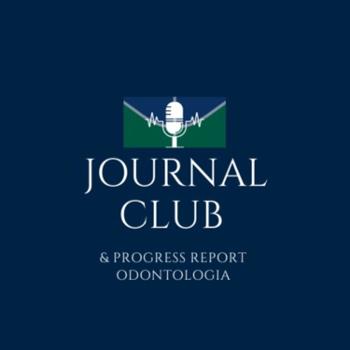 Podcast Journal Club & Progress Report - Odontologia (Universidade de Brasília)