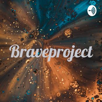 Braveproject