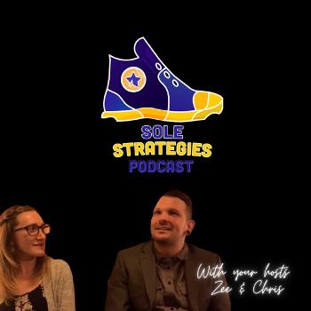 Sole Strategies Podcast