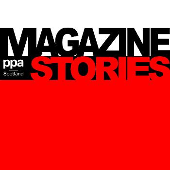 PPA Scotland Magazine Stories