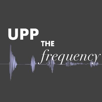 Upp the Frequency