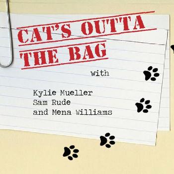 Cat's Outta the Bag