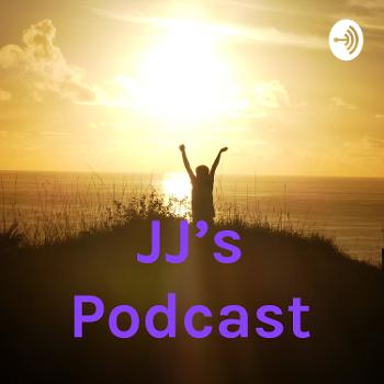 JJ's Podcast