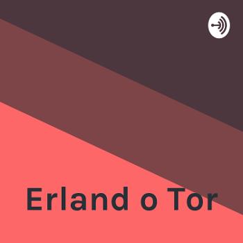 Erland o Tor