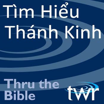 Tìm Hiểu Thánh Kinh @ ttb.twr.org/vietnamese