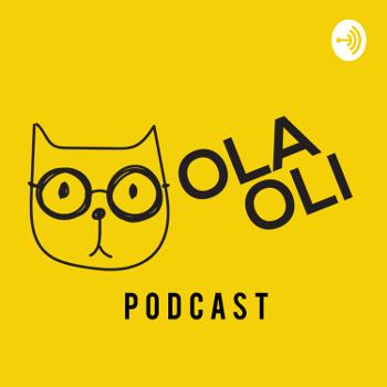 Ola Oli Podcast