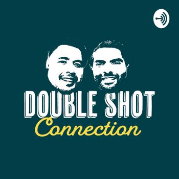 Double Shot Connection