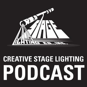 Creative Stage Lighting Podcast