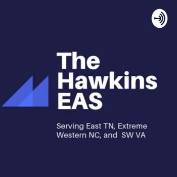 The Hawkins EAS Weekly Podcast
