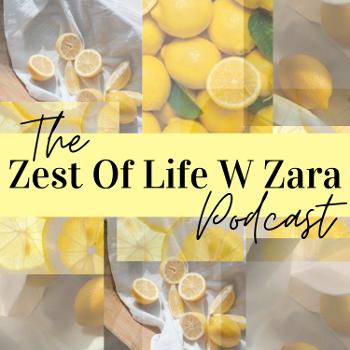 Zest Of Life W Zara