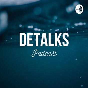 Detalks Podcast