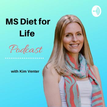 MS Diet for Life Podcast