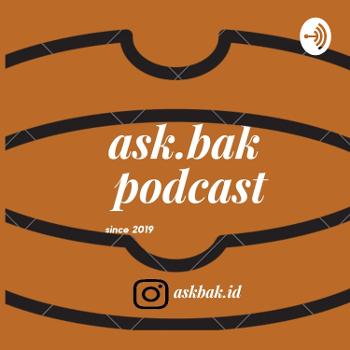 Ask.Bak Podcast