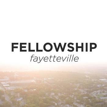 Fellowship Fayetteville