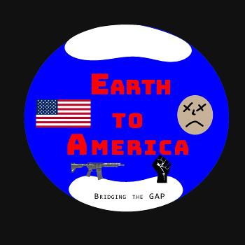 Earth To America - Bridging The Gap