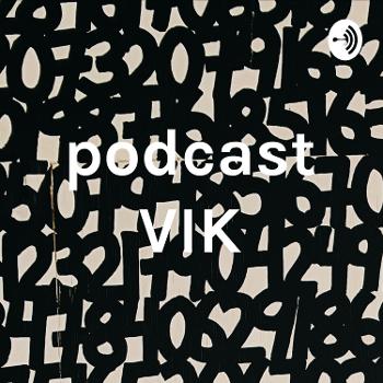 podcast VIK