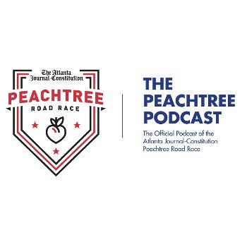 The Peachtree Podcast: The Official Podcast of the AJC Peachtree Road Race