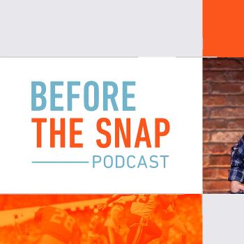 Before The Snap Podcast
