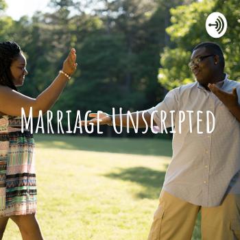 Marriage Unscripted with Tee & Bri