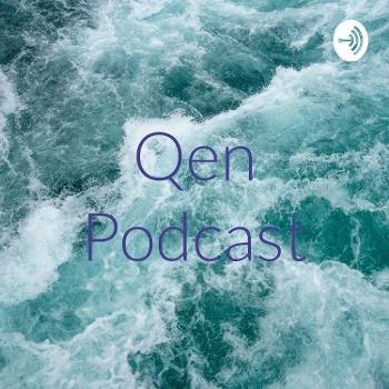 Qen Podcast
