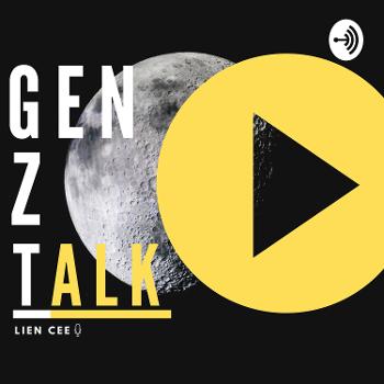 Gen Z Talk