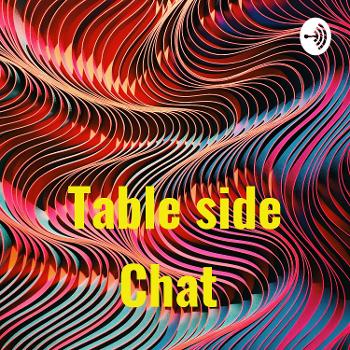 Table side Chat