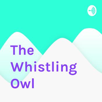 The Whistling Owl