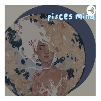 Pisces Mind
