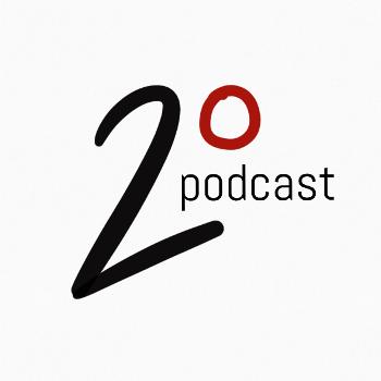20, The Podcast