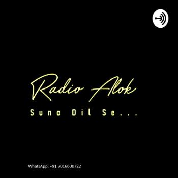 Radio Alok Suno Dil Se