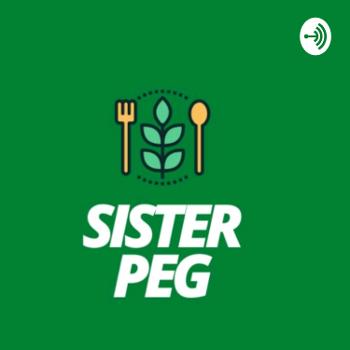 SisterPeg Podcast™