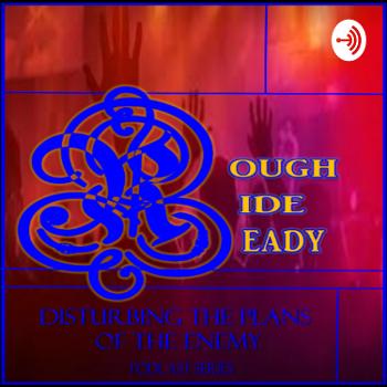 ROUGH RIDE READY: Disturbing The Plans of The Enemy