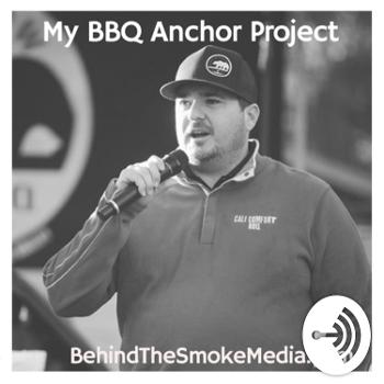BBQ Anchor Project - Behind The Smoke Media