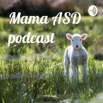 Mama ASD podcast