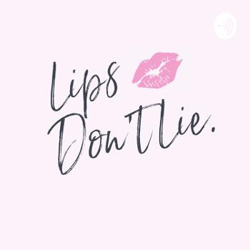 Lips Don't Lie