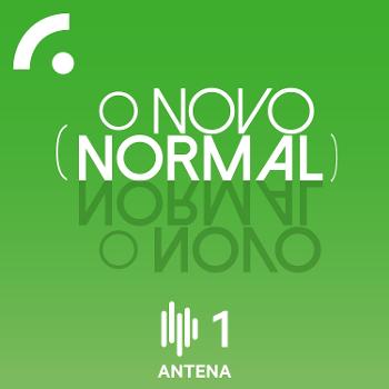 O Novo Normal - Série Podcast