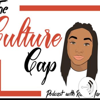 The Culture Cap