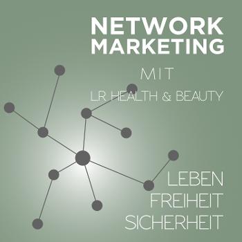 Network Marketing mit LR Health & Beauty I BOL Gaby und Michael Kühn