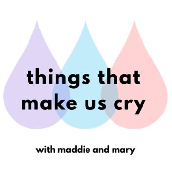 things that make us cry