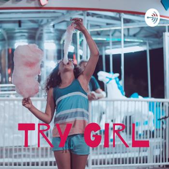 Try Girl