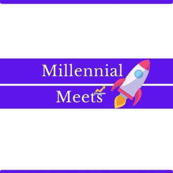 Millennial Meets