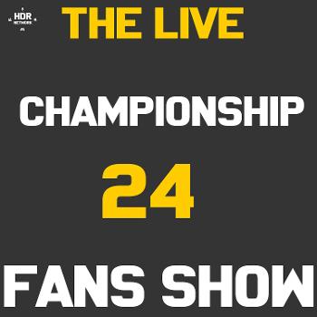 Talking the Championship the Fans show live