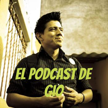 El Podcast de Gio